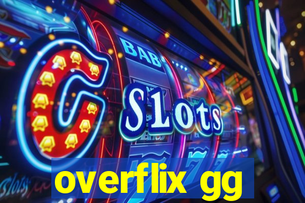 overflix gg